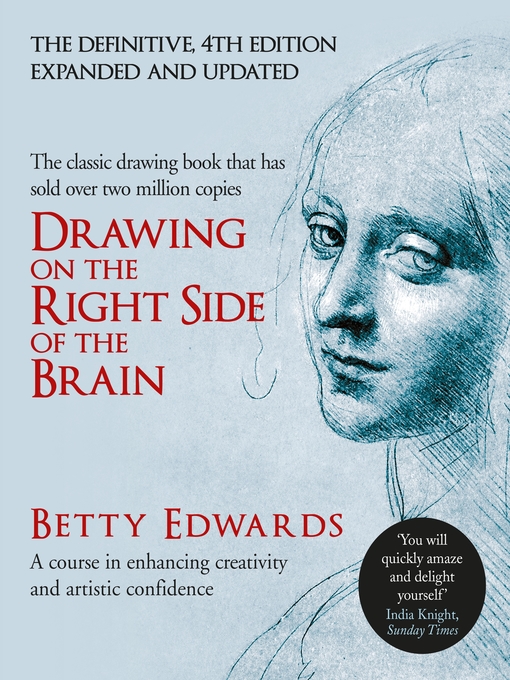 Title details for Drawing on the Right Side of the Brain by Betty Edwards - Available